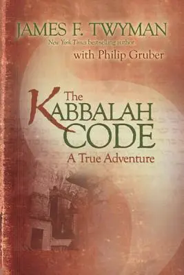 Šifra kabaly: Kabalisté: pravdivé dobrodružství - Kabbalah Code: A True Adventure