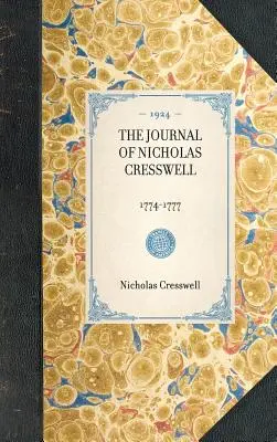 Deník Nicholase Cresswella: 1774-1777 - Journal of Nicholas Cresswell: 1774-1777
