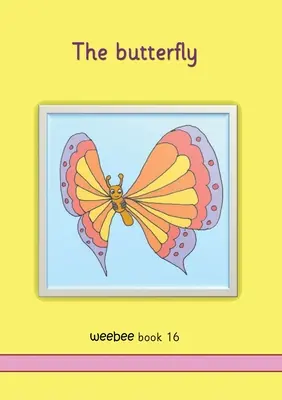 Motýlek weebee Kniha 16 - The butterfly weebee Book 16