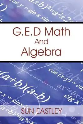 G.E.D. Matematika a algebra - G.E.D Math And Algebra