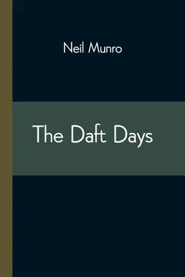 Švihlé dny - The Daft Days