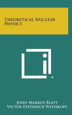 Teoretická jaderná fyzika - Theoretical Nuclear Physics