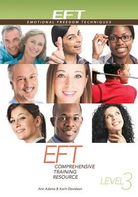 Komplexní školicí materiál pro 3. úroveň Eft - Eft Level 3 Comprehensive Training Resource
