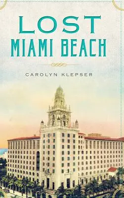 Ztracená pláž v Miami - Lost Miami Beach