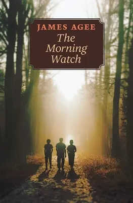 Ranní hlídka - The Morning Watch