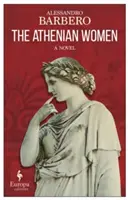 Athénské ženy - The Athenian Women
