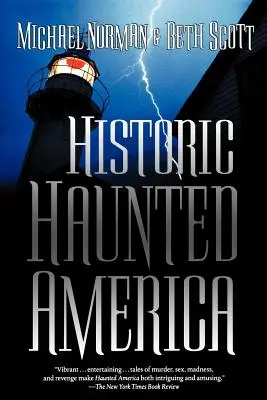 Historická strašidla Ameriky - Historic Haunted America