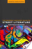 Čtenářský průvodce pouliční literaturou - The Readers' Advisory Guide to Street Literature