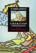 The Cambridge Companion to Liberation Theology (Cambridgeský společník teologie osvobození) - The Cambridge Companion to Liberation Theology