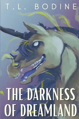 Temnota říše snů - The Darkness of Dreamland