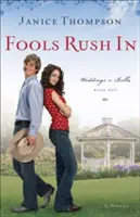 Blázni se ženou dovnitř - Fools Rush In