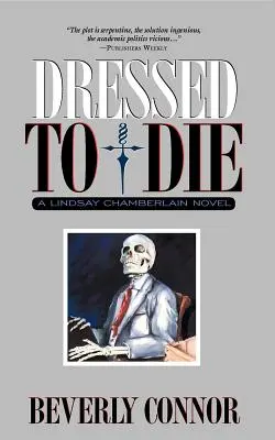 Oblečeni k smrti: Román Lindsay Chamberlainové - Dressed to Die: A Lindsay Chamberlain Novel