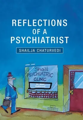 Úvahy psychiatra: Cesta pěti desetiletí - Reflections of a Psychiatrist: A Journey of Five Decades