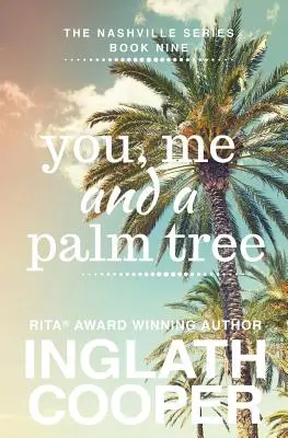 Nashville - Kniha devátá - Ty, já a palma - Nashville - Book Nine - You, Me and a Palm Tree
