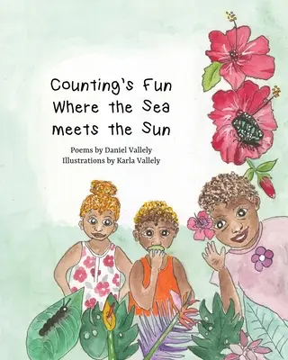 Counting's Fun Kde se moře setkává se sluncem - Counting's Fun Where the Sea meets the Sun