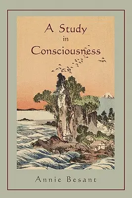 Studie o vědomí: příspěvek k psychologické vědě - A Study in Consciousness: a Contribution to the Science of Psychology