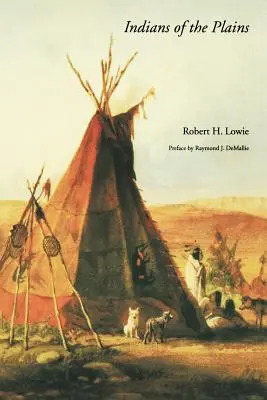 Indiáni z plání - Indians of the Plains