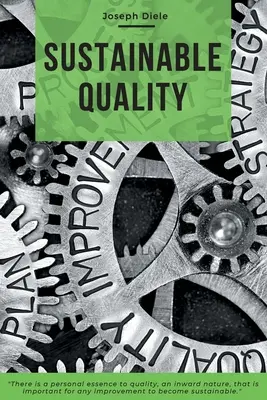 Udržitelná kvalita - Sustainable Quality
