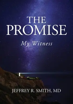 Příslib: Mé svědectví - The Promise: My Witness
