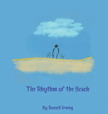 Rytmus pláže - The Rhythm of the Beach