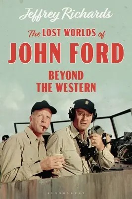 Ztracené světy Johna Forda: Za hranice westernu - The Lost Worlds of John Ford: Beyond the Western