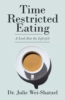 Časově omezené stravování: Pohled na životní styl - Time Restricted Eating: A Look into the Lifestyle