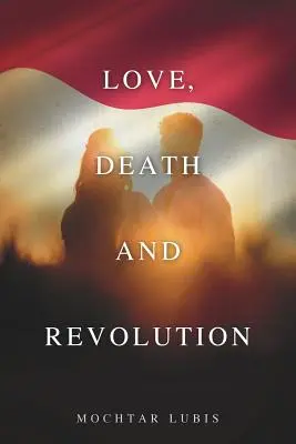 Láska, smrt a revoluce - Love, Death and Revolution