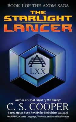 The Starlight Lancer