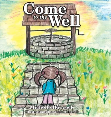 Přijďte ke studni - Come to the Well