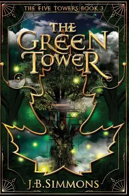Zelená věž - The Green Tower