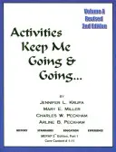 Aktivity Keep Me Going and Going: Svazek A - Activities Keep Me Going and Going: Volume A