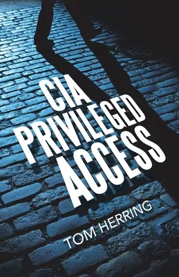 Cia Privilegovaný přístup - Cia Privileged Access