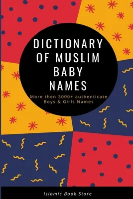 Slovník muslimských dětských jmen - Dictionary of Muslim Baby Names