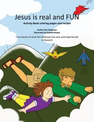 Ježíš je skutečný a zábavný - Jesus Is Real and Fun