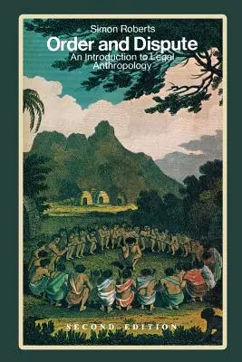 Řád a spor: Úvod do právní antropologie - Order and Dispute: An Introduction to Legal Anthropology
