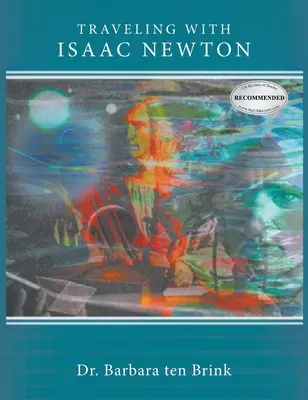 Cestování s Isaacem Newtonem - Travelling With Isaac Newton