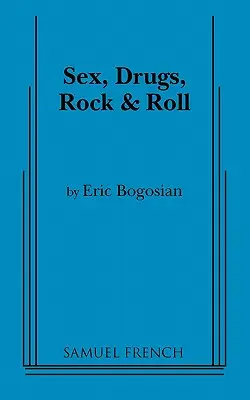 Sex, drogy, rock and roll - Sex, Drugs, Rock and Roll