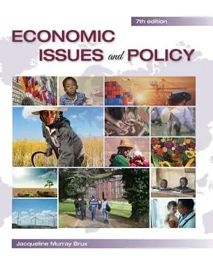 Ekonomické otázky a politika - 7. vydání - Economic Issues and Policy - 7th ed