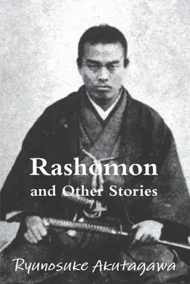 Rašomon a jiné povídky - Rashomon and Other Stories