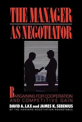 Manažer jako vyjednavač - Manager as Negotiator
