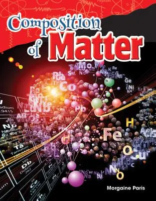 Složení hmoty - Composition of Matter