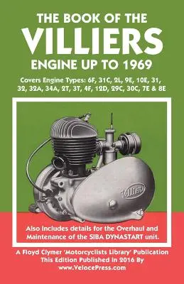 Kniha o Villiersově motoru do roku 1969 - Book of the Villiers Engine Up to 1969