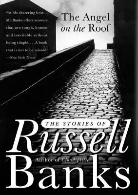Anděl na střeše: Příběhy Russella Bankse - The Angel on the Roof: The Stories of Russell Banks