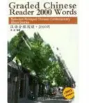 Graded Chinese Reader 2000 Words - Vybrané zkrácené současné čínské povídky - Graded Chinese Reader 2000 Words - Selected Abridged Chinese Contemporary Short Stories