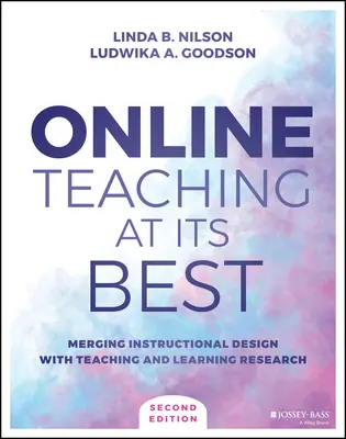 Online výuka v nejlepším světle: Propojení designu výuky s výzkumem výuky a učení - Online Teaching at Its Best: Merging Instructional Design with Teaching and Learning Research