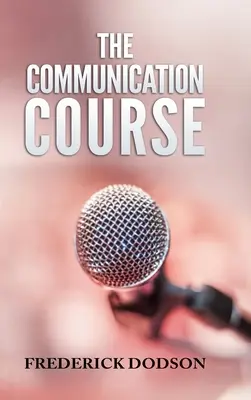 Kurz komunikace - The Communication Course