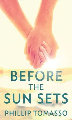 Než zapadne slunce - Before The Sun Sets