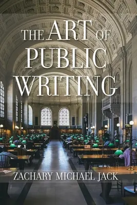 Umění veřejného psaní - The Art of Public Writing