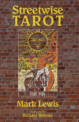 Pouliční tarot - Streetwise Tarot