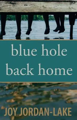 Modrá díra zpátky domů - Blue Hole Back Home